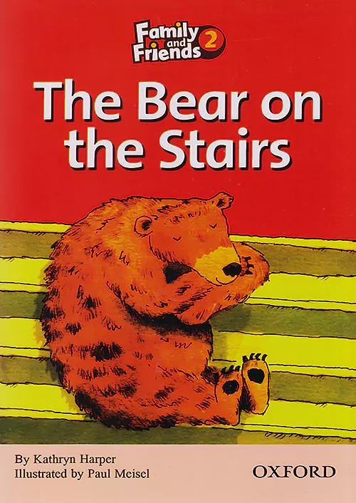 Family And Friends 2 Story Book The Bear On The Stairs