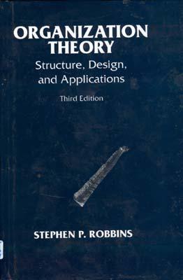Organization Theory,structures design and applications