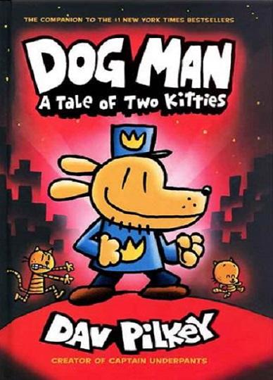 کتاب A Tale of Two Kitties Dog Man 3