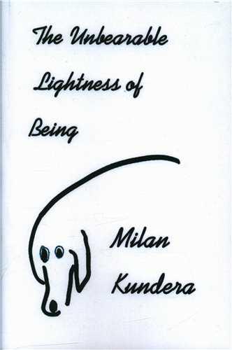 The unbearable lightness of being بار هستی