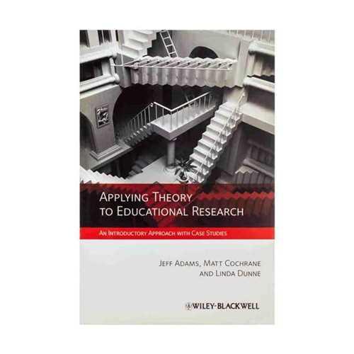 Applying Theory to Educational Research (جنگل)