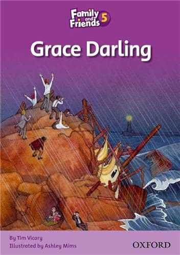 Grace Darling مناسب Family and Friends 5 (جنگل)