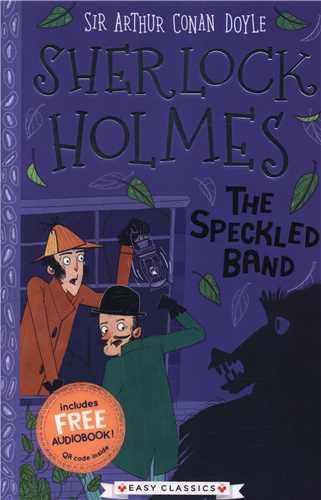 Sherlock Holmes: The Speckled Band (همراه با فایل صوتی)