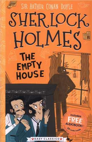 Sherlock holmes: The empty house (همراه با فایل صوتی)