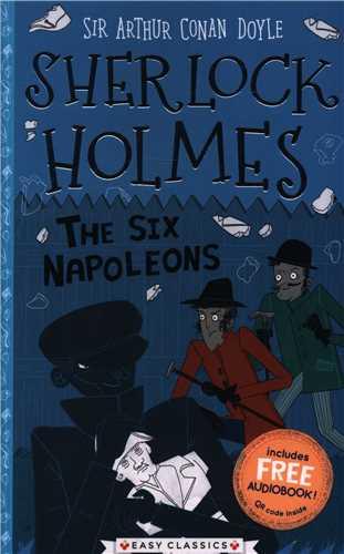 Sherlock holmes: Six Napoleons (همراه با فایل صوتی)