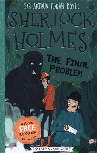 Sherlock Holmes: The Final Problem (همراه با فایل صوتی)