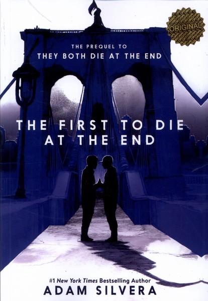 کتاب The First to Die at the End